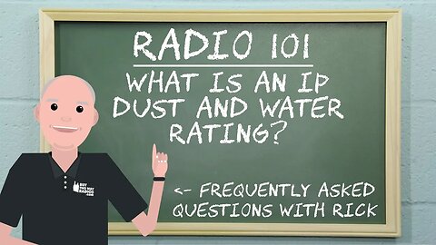 What is an IP dust and water rating? | Radio 101