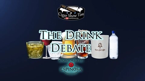 Do Drinks Affect Your Cigar? |The Drink Debate | Espinosa Cigars