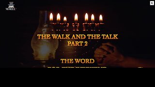 Word for the Weekend - The walk and the talk - Part 2