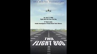 TWA Flight 800 - Full Documentary (2013) - U.S. Government Cover-Up