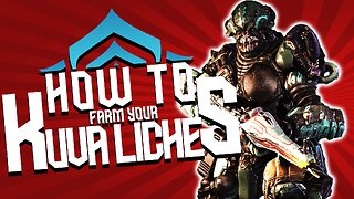 How to Farm your Kuva Lich? - Warframe (Feat. Xenogelion)