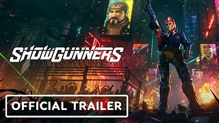 Showgunners - Official Release Date Trailer