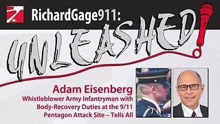 Pentagon Whistleblower Tells All: Army Infantryman with Body-Recovery Duties at the 9/11 Attack Sit