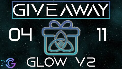 LIVE | GLOW V2 GIVEAWAY | Up to $200 in BUSD and GLOW
