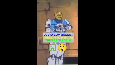 Cobra Commander Turns Into A Snake Then Back Again; A GI Joe Easter Egg.