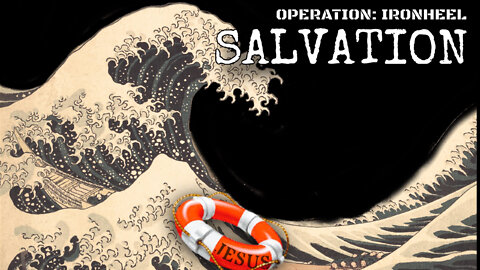 Operation: Ironheel (Salvation)