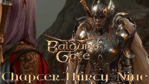 Baldur's Gate 3: Ohana Chou'un Story Chapter Thirty-Nine