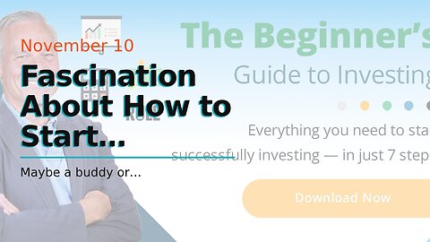 Fascination About How to Start Investing: A Beginner's Guide