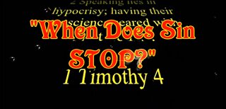 When Does Sin Stop? Religious Crap Doctrines Answered-Pt5B