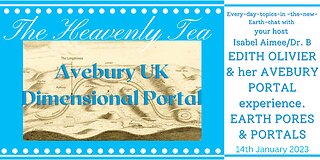 inter-dimensional portal at Avebury The Heavenly Tea remembers Edith Olivier