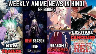 Weekly Anime News Hindi Episode 5 | WAN 5