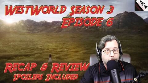 WestWorld Season 3 Episode Recap & Review