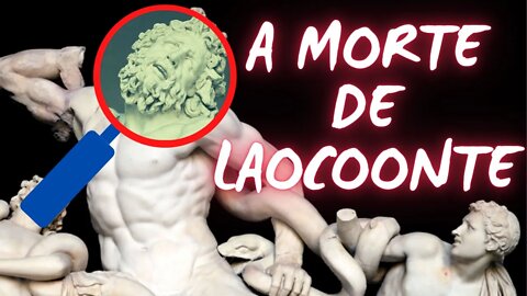 Sobre a escultura Laocoonte e seus filhos: história e curiosidades 😮🤨