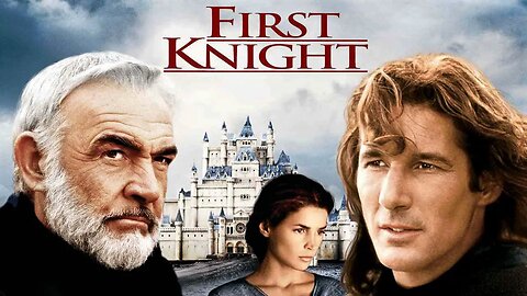 First Knight 1995 Tribute - JULIA ORMOND, SON CONNERY, RICHARD GERE