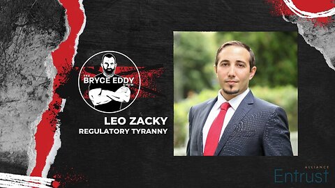 Leo Zacky | Regulatory Tyranny