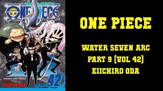 ONE PIECE - WATER SEVEN ARC [PART 9] STRAWHATS VS CP-9