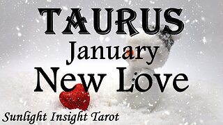 TAURUS♉ They Have Their Eyes & Their Heart Set On You!😍 Secret Feelings For You!🥰 January New Love