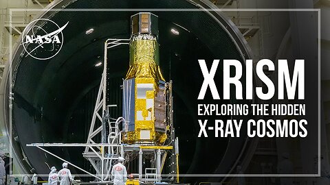 Nasa's XRISM Exploring the Hidden X-Ray Cosmos
