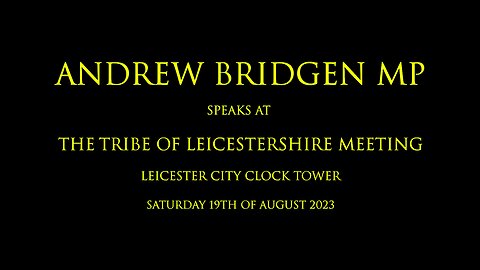 Andrew Bridgen MP speaks at a Tribe of Leicestershire event 19th August 2023