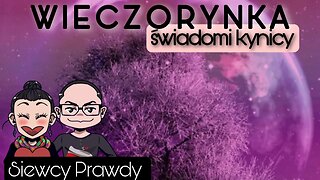 Wieczorynka - Świadomi kynicy (działająca)