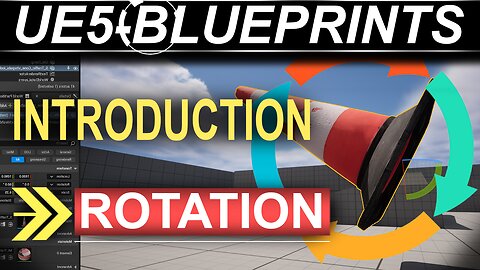 Unreal5 Blueprints: Introduction (OBJ Rotation!)