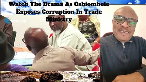 Watch The Drama As Oshiomhole Exposes Corruption In Trade Ministry