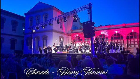 Charade - Henry Mancini. Summer concert July 2023. Malaga Philharmonic Orchestra.