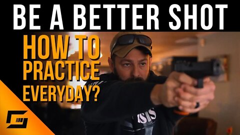 Be A Better Shot | How To Practice Every Day | Grant LaVelle