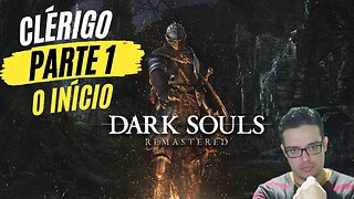 DarkSouls Remastered Parte 1