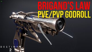 Brigand's Law PVE/PVP GODROLL Guide | Destiny 2 The Witch Queen