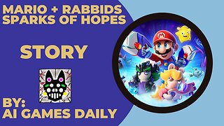 Mario + Rabbids Sparks of Hope Story