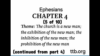 Ephesians Chapter 4 (Bible Study) (5 of 10)