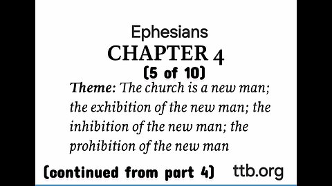 Ephesians Chapter 4 (Bible Study) (5 of 10)