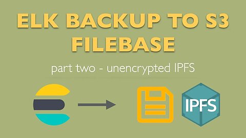 Elasticsearch backup & restore to S3 IPFS using docker swarm with secrets