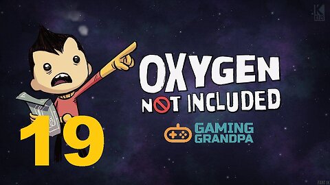 Oxygen Not Included MiniBase (Episode 19)