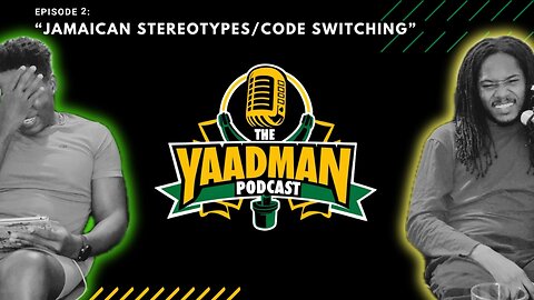 JAMAICAN STEREOTYPES/CODE SWITCHING