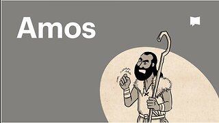 Book of Amos, Complete Animated Overview