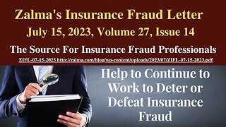 Zalma's Insurance Fraud Letter - July 15, 2023