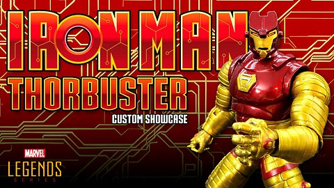 Custom Marvel Legends Thorbuster Iron Man Action Figure Showcase