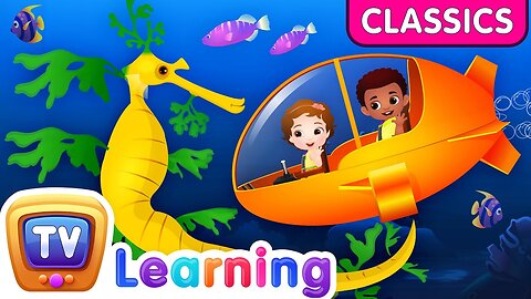 Leafy Sea Dragon Nursery Rhyme - Kids Songs and Learning Videos - ChuChu TV Classics