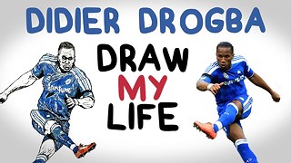DRAW MY LIFE with Didier Drogba