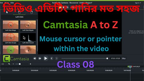 Camtasia video editing tutorial Bangla ||how to use cursor effect in Camtasia || Camtasia Part-08