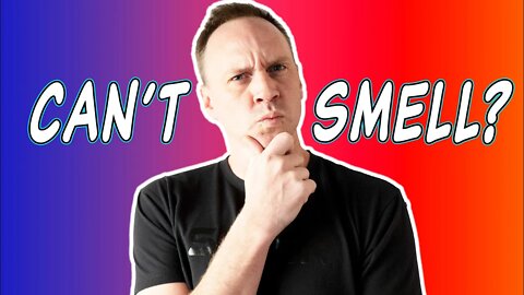 Have You Lost your Sense of Smell??? | Booze News