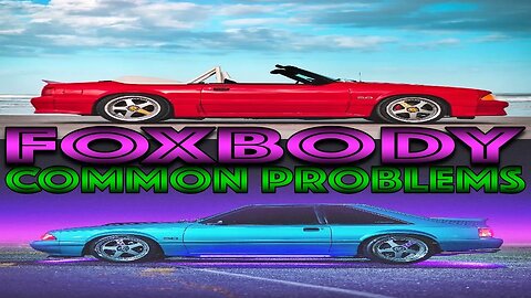 Common Fox Body Mustang problems, and how to fix them!