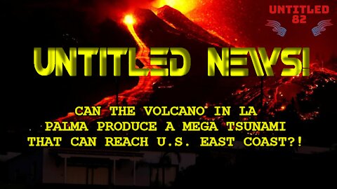 Can La Palma volcano produce a mega tsunami to hit East Coast?