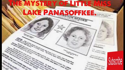 The mysterious case of Little Miss Lake Panasoffkee.