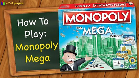 How to play Monopoly Mega