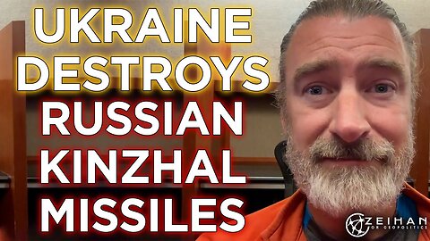 Ukraine Shoots Down Russia's "Unstoppable" Kinzhal Missiles || Peter Zeihan