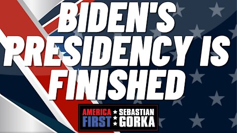 Biden's presidency is finished. K.T. McFarland with Sebastian Gorka on AMERICA First