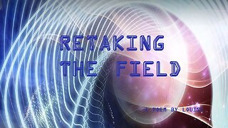 Retaking The 'Field'